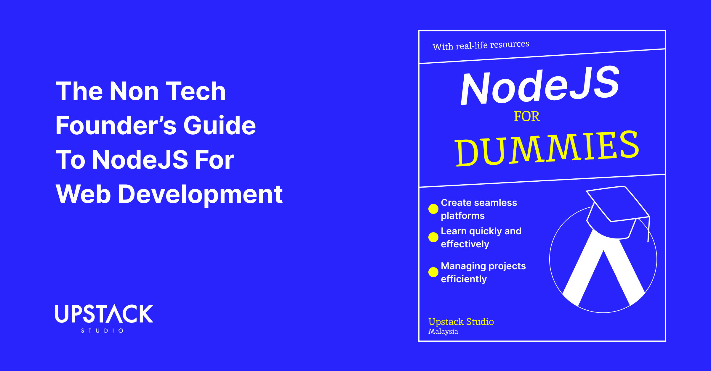 The Non Tech Founder’s Guide To NodeJS For Web Development [Updated For ...